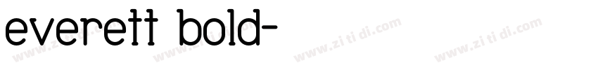 everett bold字体转换